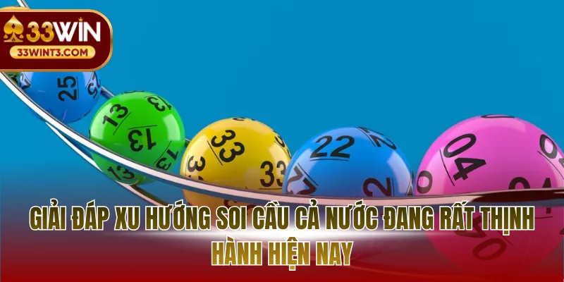 Soi Cầu Cả Nước - Hành Trình Chinh Phục Những Con Số 2 Giải đáp xu hướng soi cầu cả nước đang rất thịnh hành hiện nay